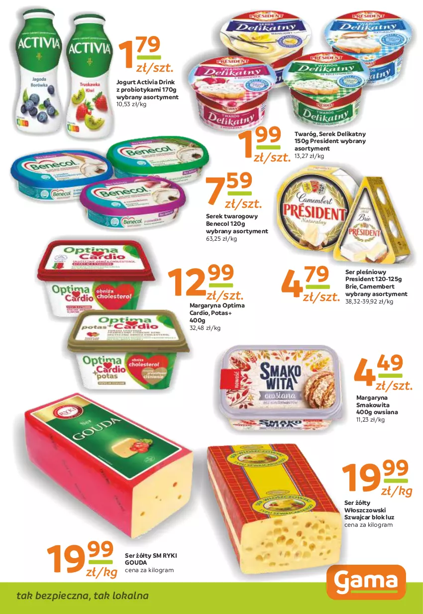 Gazetka promocyjna Gama - Gazetka Gama - ważna 02.09 do 13.09.2021 - strona 7 - produkty: Activia, Benecol, Brie, Camembert, Gouda, Gra, Jogurt, Margaryna, Optima, Optima Cardio, Piec, Probiotyk, Ser, Ser pleśniowy, Serek, Serek twarogowy, Smakowita, Twaróg, Włoszczowski