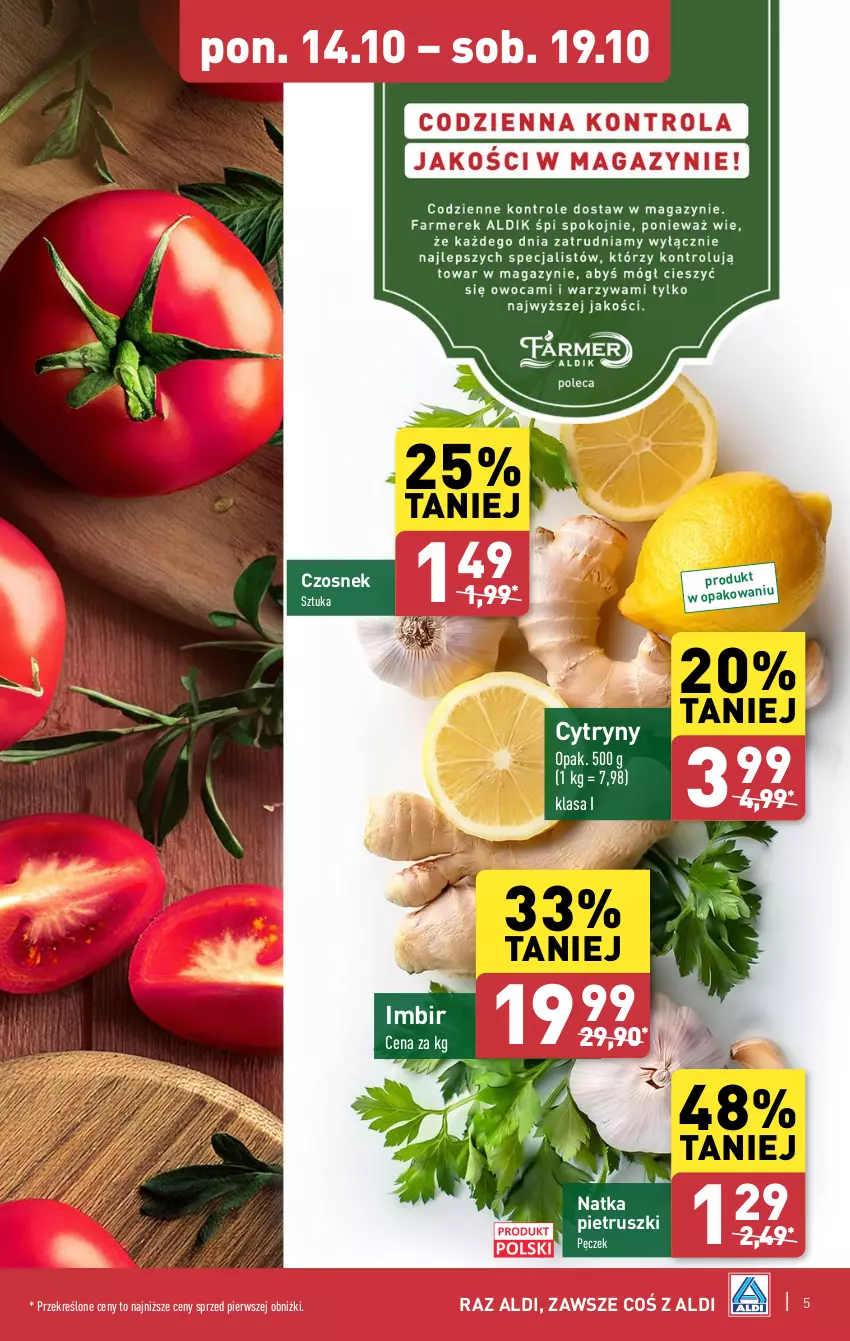 Gazetka promocyjna Aldi - Farmer ALDIK poleca świeże owoce i warzywa - ważna 14.10 do 19.10.2024 - strona 5 - produkty: Cytryny, Czosnek, Imbir, Natka pietruszki