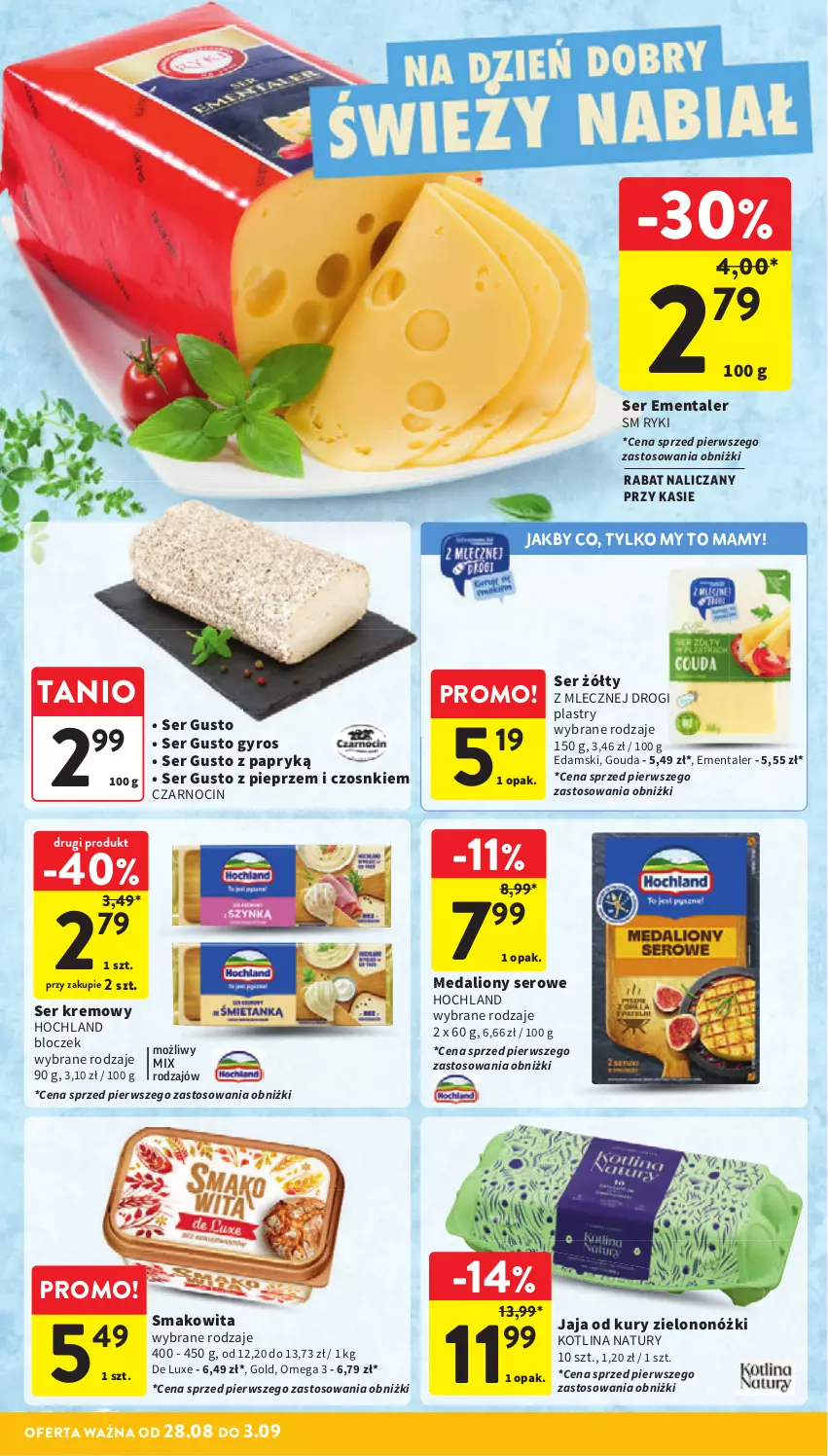 Gazetka promocyjna Intermarche - Gazetka Intermarche - ważna 28.08 do 03.09.2025 - strona 24 - produkty: Edam, Ementaler, Gouda, Gyros, Hochland, Jaja, Kotlin, Lion, Pieprz, Ser, Smakowita