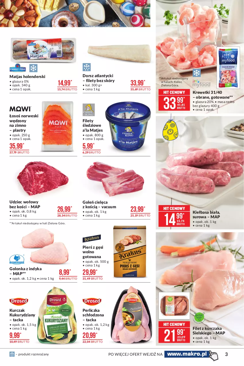 Gazetka promocyjna Makro - [Oferta promocyjna] Artykuły spożywcze - ważna 23.03 do 03.04.2021 - strona 3 - produkty: Dorsz, Glazura, Golonka z indyka, Kiełbasa, Kiełbasa biała, Krewetki, Kurczak, Lazur, Matjas, Perliczka, Udziec wołowy