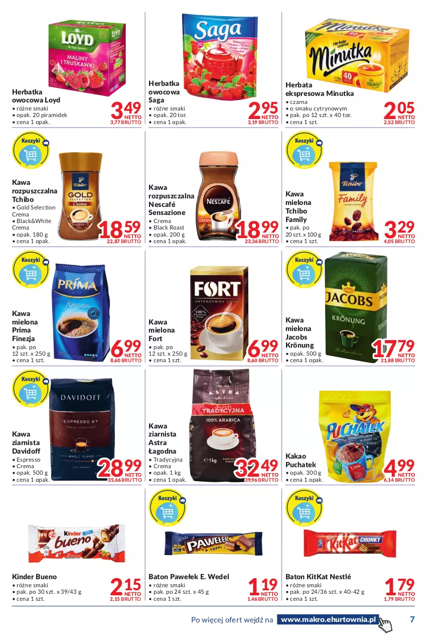 Gazetka promocyjna Makro - [Oferta promocyjna] Dostawy - ważna 12.07 do 25.07.2022 - strona 7 - produkty: Baton, Davidoff, E. Wedel, Fa, Herbata, Jacobs, Jacobs Krönung, Kakao, Kawa, Kawa mielona, Kawa rozpuszczalna, Kawa ziarnista, Kinder, Kinder Bueno, Lack, Loyd, Nescafé, Nestlé, Prima, Saga, Tchibo, Tchibo Family