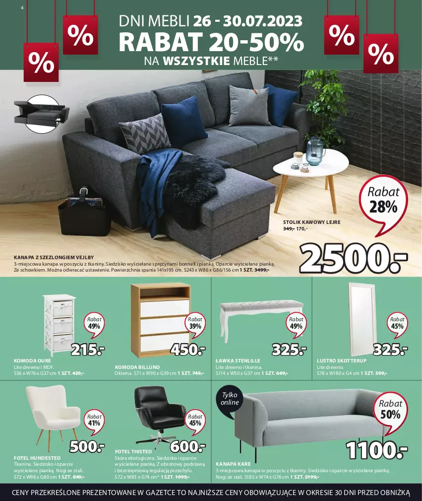 Gazetka promocyjna Jysk - Oferta tygodnia - ważna 26.07 do 29.08.2023 - strona 5 - produkty: Fotel, Kanapa, Komoda, Lustro, Meble, Moda, Siedzisko, Stolik, Stolik kawowy, Szezlong, Top