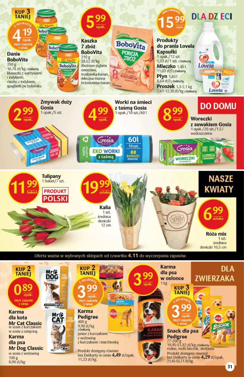 Gazetka promocyjna Delikatesy Centrum - Gazetka DC44 n. fresh - ważna 04.11 do 09.11.2021 - strona 31 - produkty: BoboVita, Bukiet, Fa, Kurczak, LANA, Lovela, Mleczko, Pedigree, Róża, Sos, Spaghetti, Tulipan, Warzywa, Worki na śmiec, Worki na śmieci