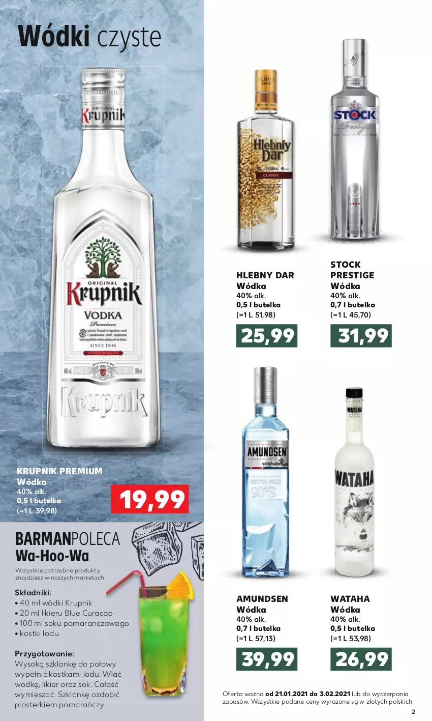 Gazetka promocyjna Kaufland - Barek - ważna 21.01 do 03.02.2021 - strona 2 - produkty: Amundsen, Hlebny Dar, Krupnik, Likier, Plasterki, Sok, Stock, Wataha, Wódka