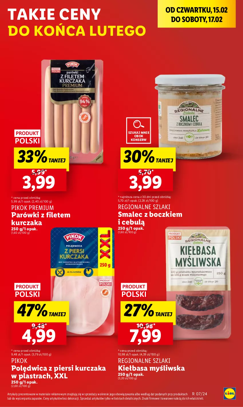 Gazetka promocyjna Lidl - GAZETKA - ważna 15.02 do 17.02.2024 - strona 25 - produkty: Kiełbasa, Kurczak, Parówki, PIKOK, Polędwica, Ser, Smalec