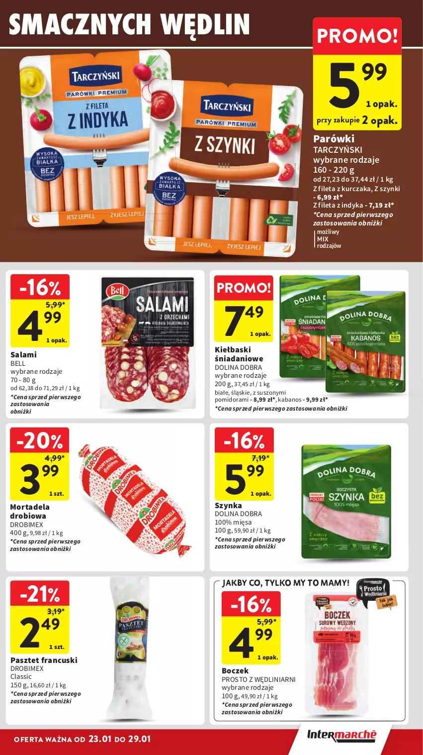 Gazetka promocyjna Intermarche - Gazetka Intermarche - ważna 23.01 do 29.01.2025 - strona 13 - produkty: Bell, Boczek, Danio, Drobimex, Kabanos, Kurczak, Parówki, Pasztet, Salami, Szynka, Tarczyński