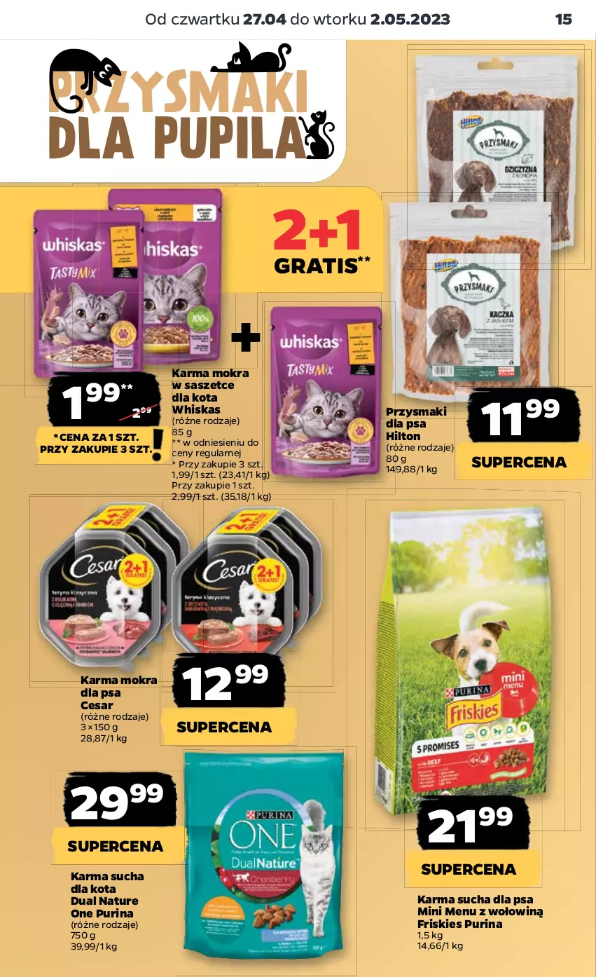 Gazetka promocyjna Netto - Artykuły spożywcze - ważna 27.04 do 02.05.2023 - strona 15 - produkty: Friskies, Gra, Przysmaki, Pur, Purina, Whiskas