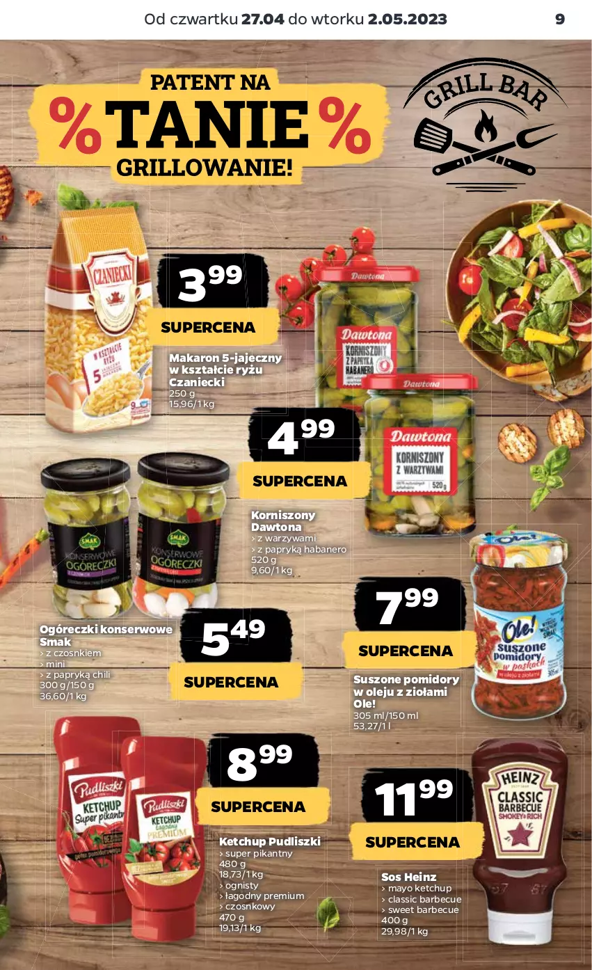 Gazetka promocyjna Netto - Artykuły spożywcze - ważna 27.04 do 02.05.2023 - strona 9 - produkty: Dawtona, Heinz, Ketchup, Korniszony, Makaron, Ole!, Olej, Pomidory, Pudliszki, Ryż, Ser, Sos, Suszone pomidory, Warzywa