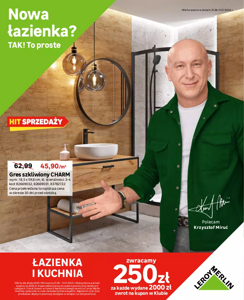 Gazetka promocyjna Leroy Merlin - Gazetka Leroy Merlin - ważna 21.06 do 11.07.2023 - strona 1 - produkty: Gres, Gres szkliwiony, Kuchnia, Olej, Rama