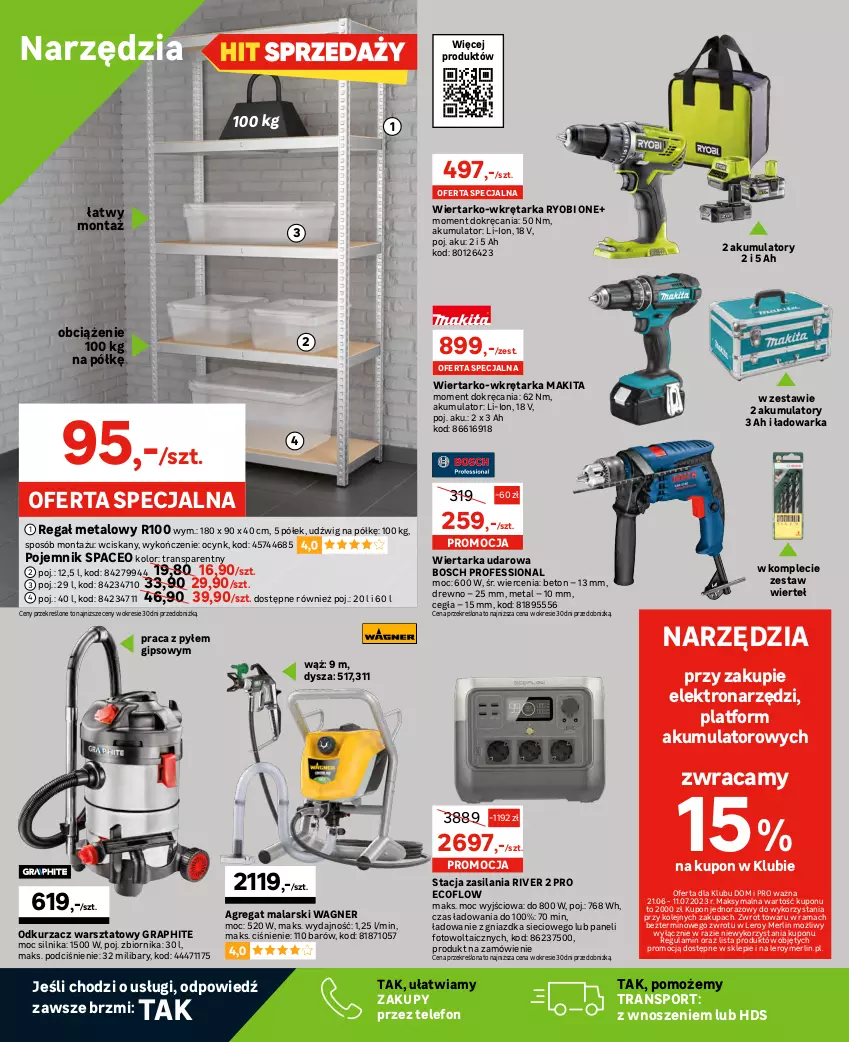 Gazetka promocyjna Leroy Merlin - Gazetka Leroy Merlin - ważna 21.06 do 11.07.2023 - strona 22 - produkty: Akumulator, Bosch, Cynk, Dźwig, Fa, Gniazdo pojedyncze, Gra, Grzejnik, Grzejnik łazienkowy, Laur, Makita, Odkurzacz, Odkurzacz warsztatowy, Olej, Pojemnik, Por, Przewód, Rama, Ramka, Regał, Regał metalowy, Rura, Ser, Silan, Sól, Sport, Tablet, Tarka, Telefon, Termos, Tran, Warka, Wiertarka, Wiertarka udarowa, Wkręt, Wkrętarka, Włącznik podwójny, Włącznik pojedynczy, Zestaw wierteł