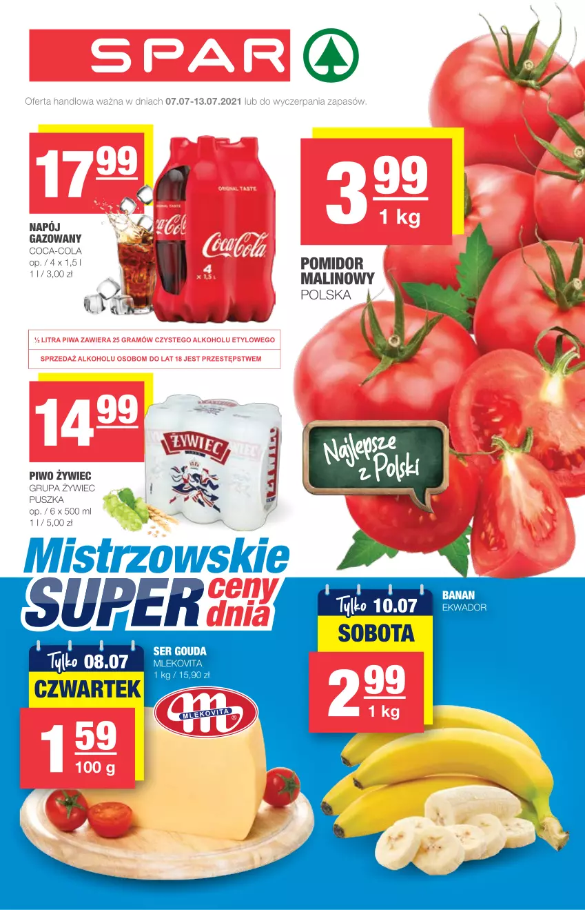 Gazetka promocyjna Spar - Express - ważna 07.07 do 13.07.2021 - strona 1 - produkty: Coca-Cola, Gouda, Napój, Piwo, Ser