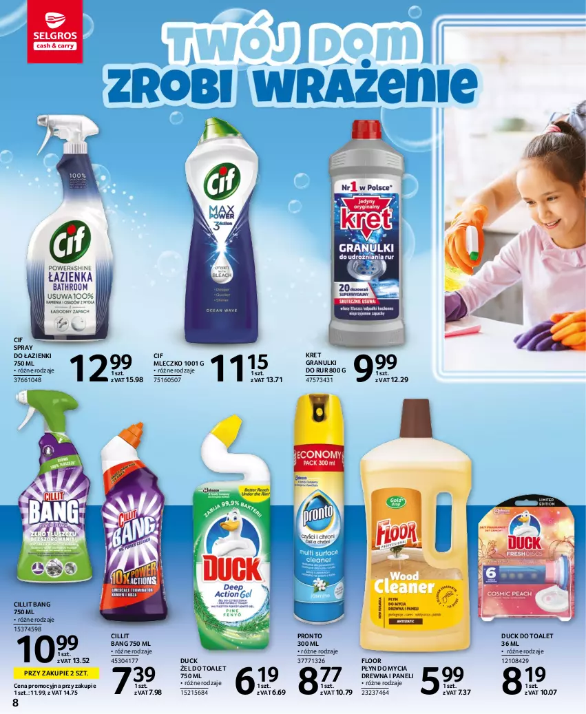 Gazetka promocyjna Selgros - Katalog Sprzątanie - ważna 03.11 do 16.11.2022 - strona 8 - produkty: Cif, Cillit Bang, Duck, Gra, Kret, Mleczko, Płyn do mycia, Pronto