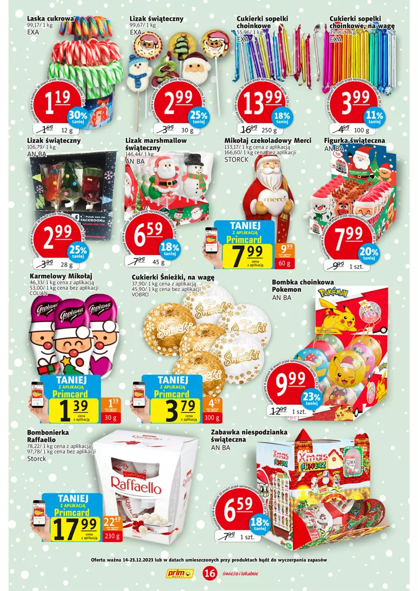 Gazetka promocyjna Prim Market - ważna 14.12 do 23.12.2023 - strona 16 - produkty: Cukier, Cukierki, Fa, Mars, Merci, Raffaello, Zabawka