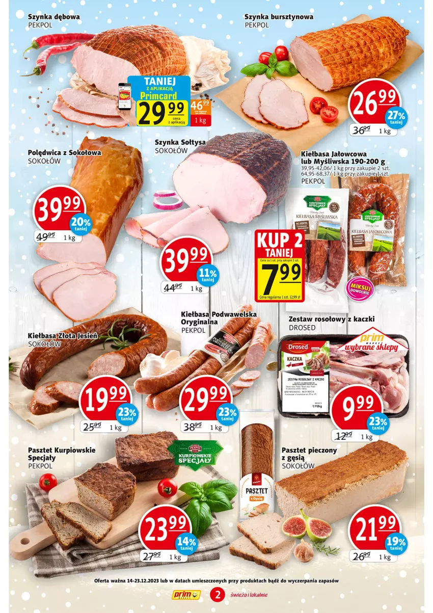 Gazetka promocyjna Prim Market - ważna 14.12 do 23.12.2023 - strona 2 - produkty: Body, Bursztyn, Kiełbasa, Pasztet, Pekpol, Piec, Polędwica, Sok, Sokołów, Szynka