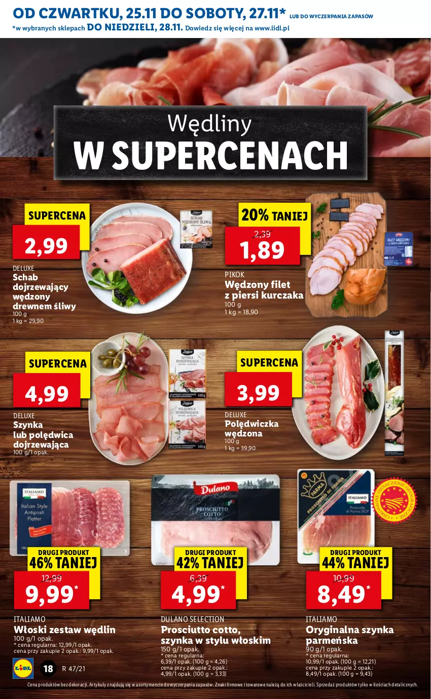 Gazetka promocyjna Lidl - GAZETKA OD 25.11 DO 28.11 - ważna 25.11 do 28.11.2021 - strona 18 - produkty: Dulano, Filet z piersi kurczaka, Gin, Kurczak, PIKOK, Polędwica, Prosciutto, Szynka