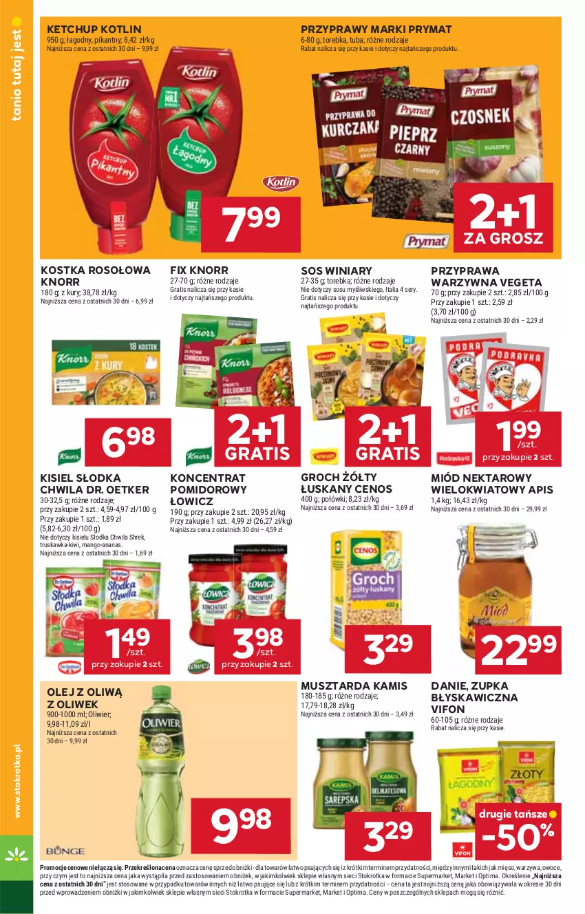 Gazetka promocyjna Stokrotka - Supermarket - ważna 14.05 do 20.05.2026 - strona 22 - produkty: Ananas, Cenos, Dr. Oetker, Gra, Groch, Kamis, Ketchup, Kisiel, Kiwi, Knorr, Koncentrat pomidorowy, Kotlin, Mango, Mięso, Miód, Mus, Musztarda, Nektar, Olej, Optima, Owoce, Prymat, Przyprawy, Ser, Słodka Chwila, Sos, Torebka, Vegeta, Warzywa, Winiary
