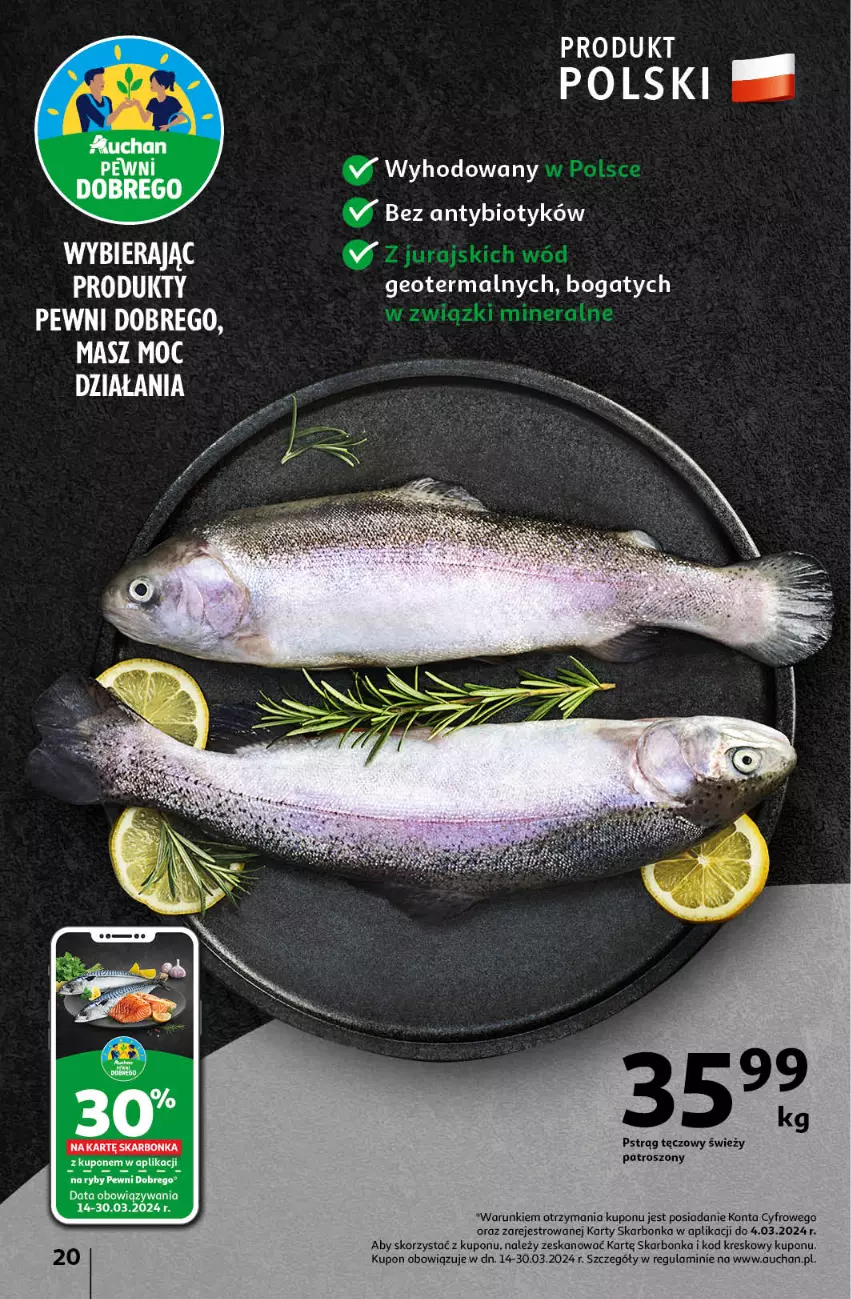 Gazetka promocyjna Auchan - Wielkanoc z najlepszej cenie! Część 2. Hipermarket Auchan - ważna 21.03 do 30.03.2024 - strona 20 - produkty: Pstrąg, Pstrąg tęczowy