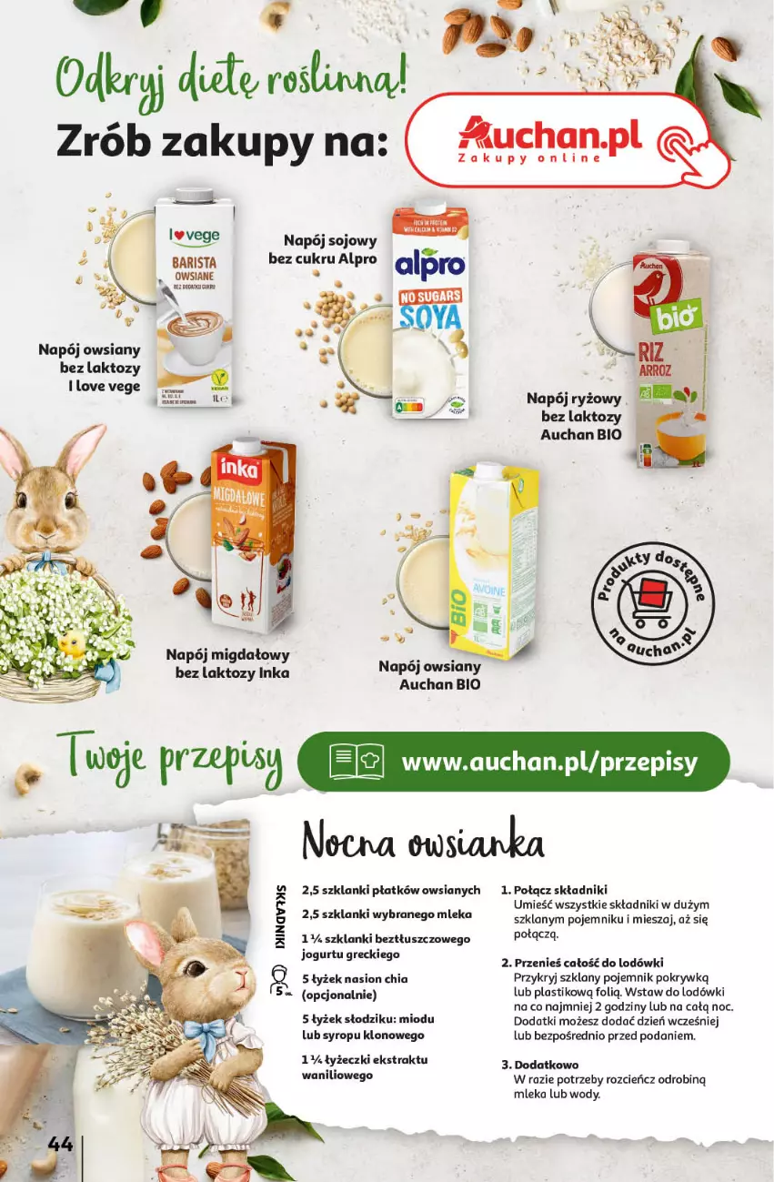 Gazetka promocyjna Auchan - Wielkanoc z najlepszej cenie! Część 2. Hipermarket Auchan - ważna 21.03 do 30.03.2024 - strona 44 - produkty: Alpro, Chia, Cień, Inka, Jogurt, Lanki, Napój, Owsianka, Pojemnik, Ryż, Syrop