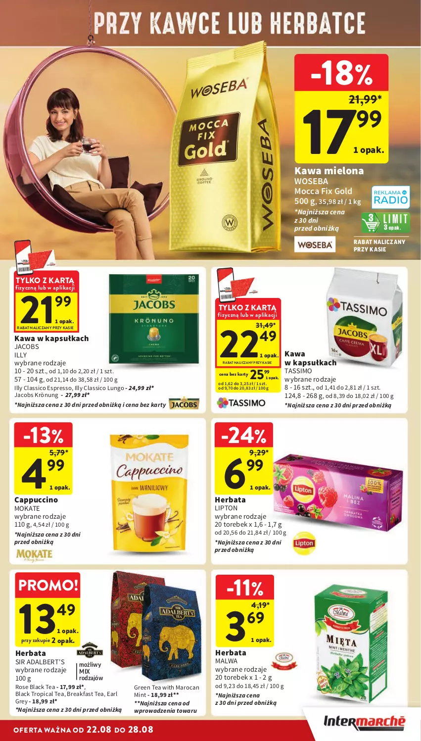 Gazetka promocyjna Intermarche - Gazetka Intermarche - ważna 22.08 do 28.08.2024 - strona 23 - produkty: Cappuccino, Earl Grey, Fa, Herbata, Jacobs, Jacobs Krönung, Kawa, Kawa mielona, Lack, Lipton, Mocca Fix Gold, Tassimo, Tropical, Woseba