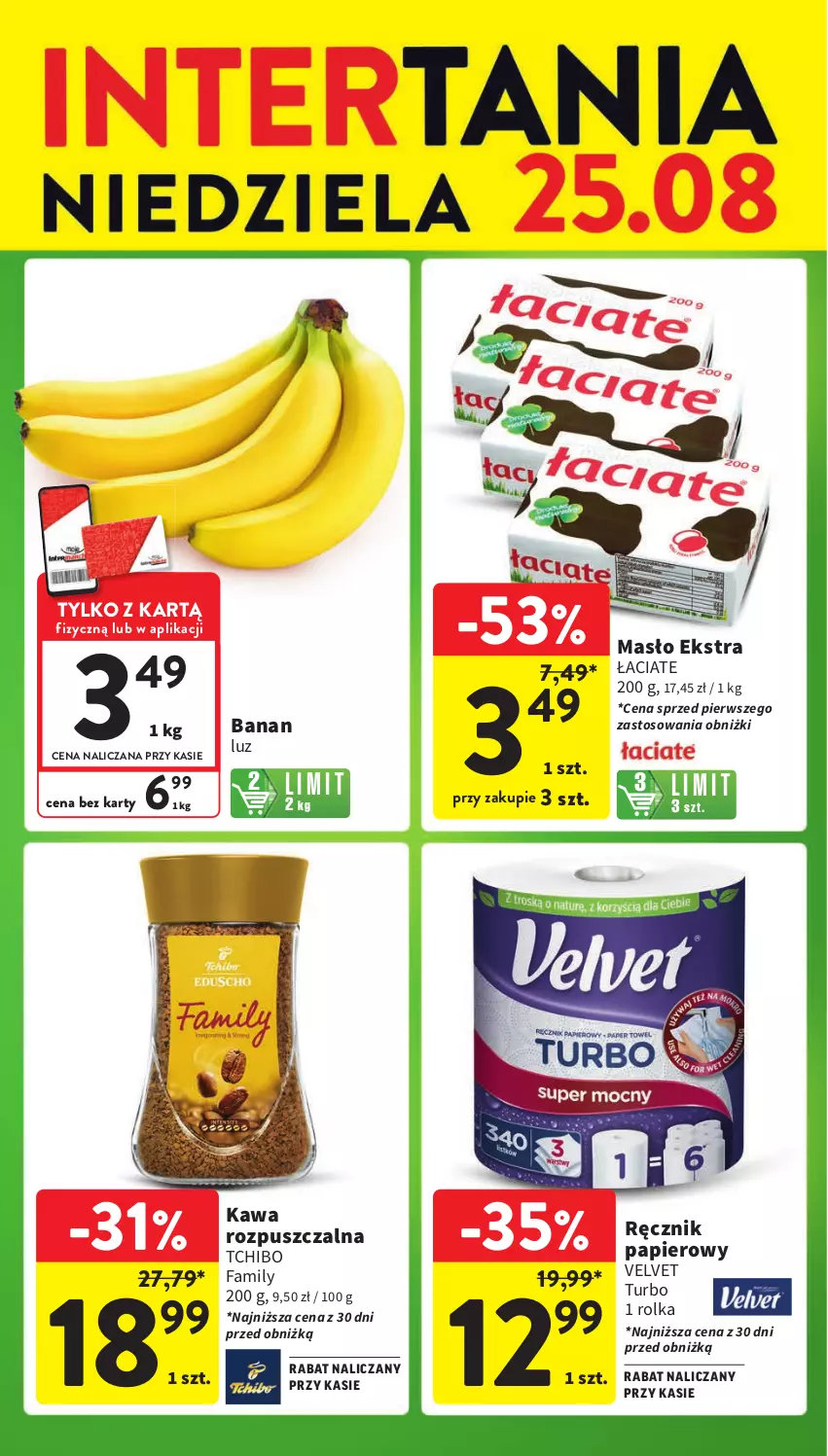 Gazetka promocyjna Intermarche - Gazetka Intermarche - ważna 22.08 do 28.08.2024 - strona 6 - produkty: Fa, Kawa, Kawa rozpuszczalna, Masło, Papier, Ręcznik, Tchibo, Tchibo Family, Velvet