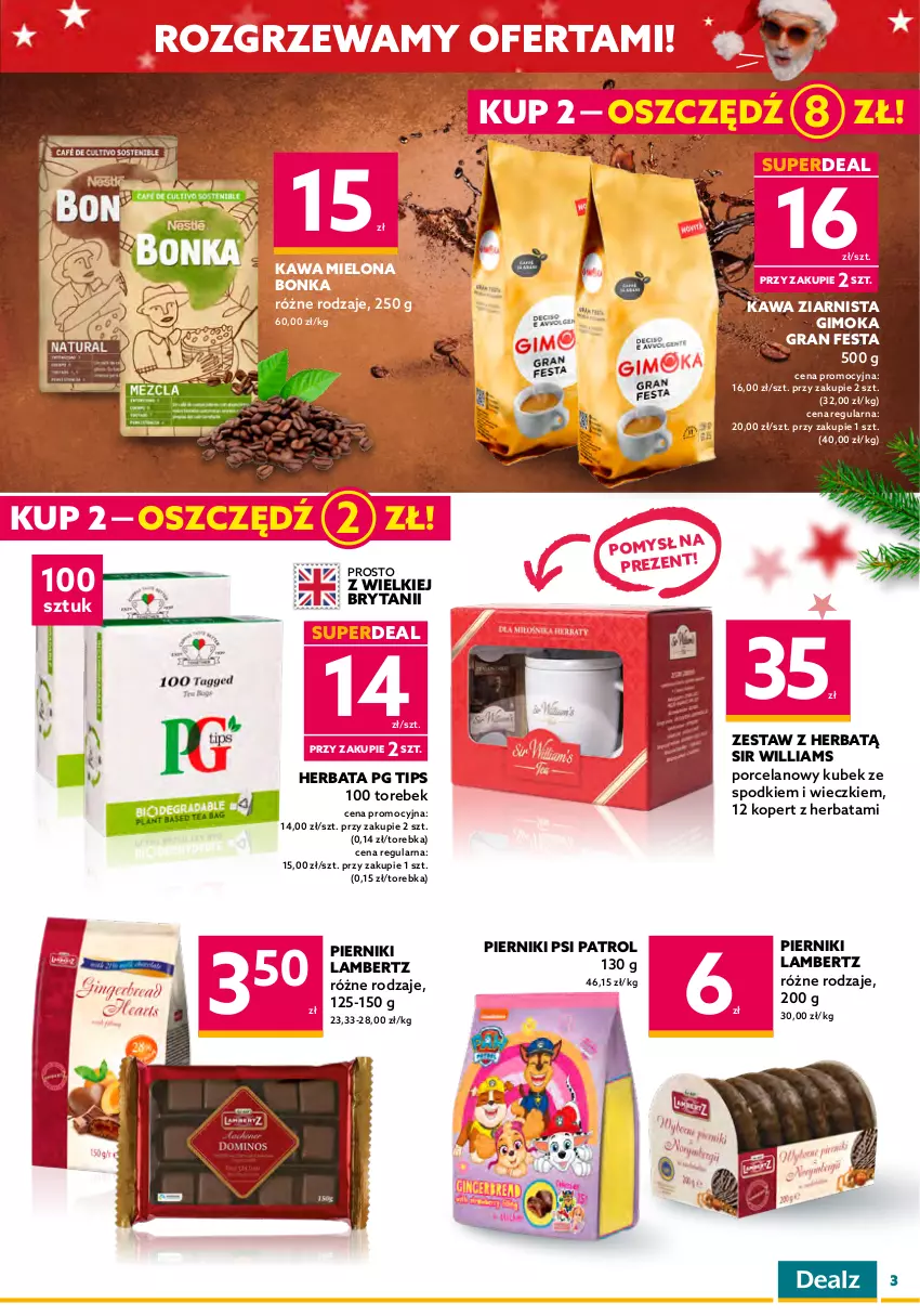 Gazetka promocyjna Dealz - NOWA GAZETKADeal z Mikołajem! - ważna 02.11 do 15.11.2022 - strona 3 - produkty: Czekolada, Gimoka, Gra, Herbata, Iams, Kawa, Kawa mielona, Kawa ziarnista, Kubek, LG, Piernik, Por, Psi Patrol, Torebka