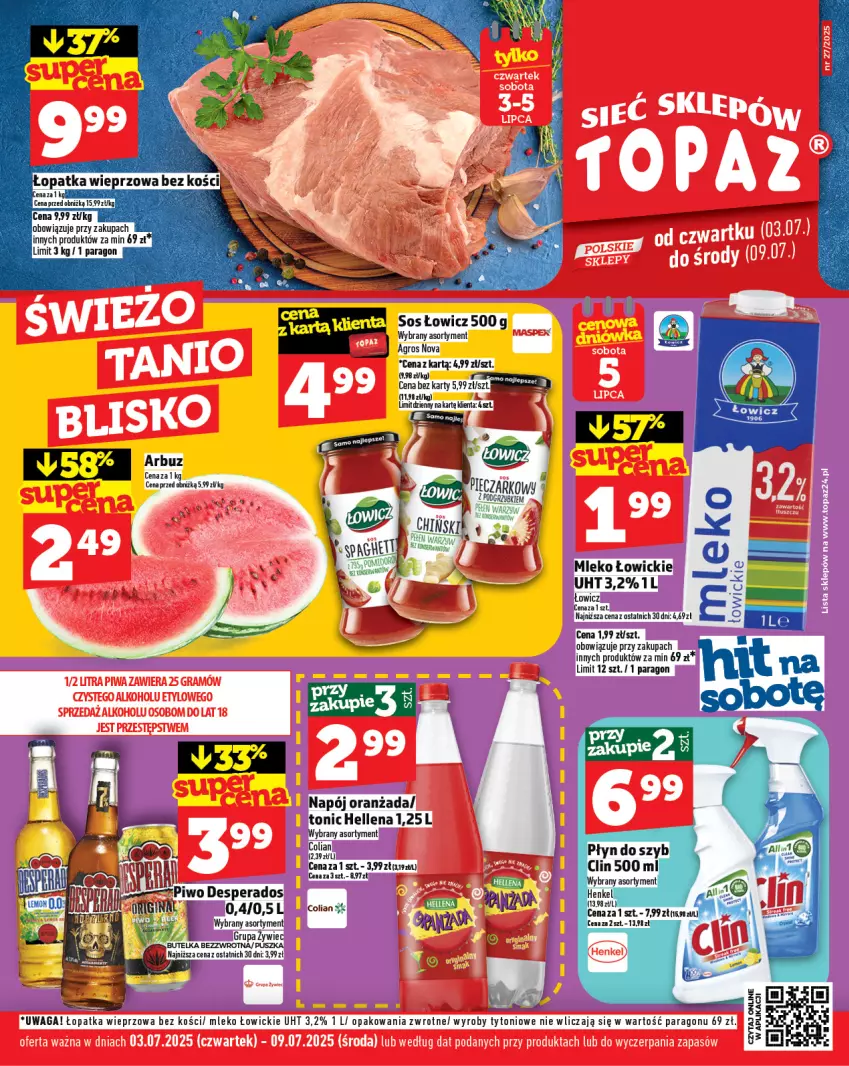Gazetka promocyjna Topaz - Gazetka - ważna 01.07 do 16.07.2025 - strona 1 - produkty: Desperados, Hellena, Mleko, Napój, Oranżada, Sos, Waga