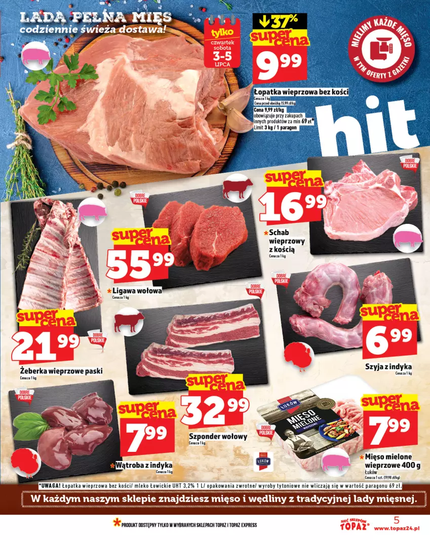 Gazetka promocyjna Topaz - Gazetka - ważna 01.07 do 16.07.2025 - strona 5 - produkty: Mięso, Mięso mielone, Mleko, Schab wieprzowy, Szponder wołowy, Top, Waga