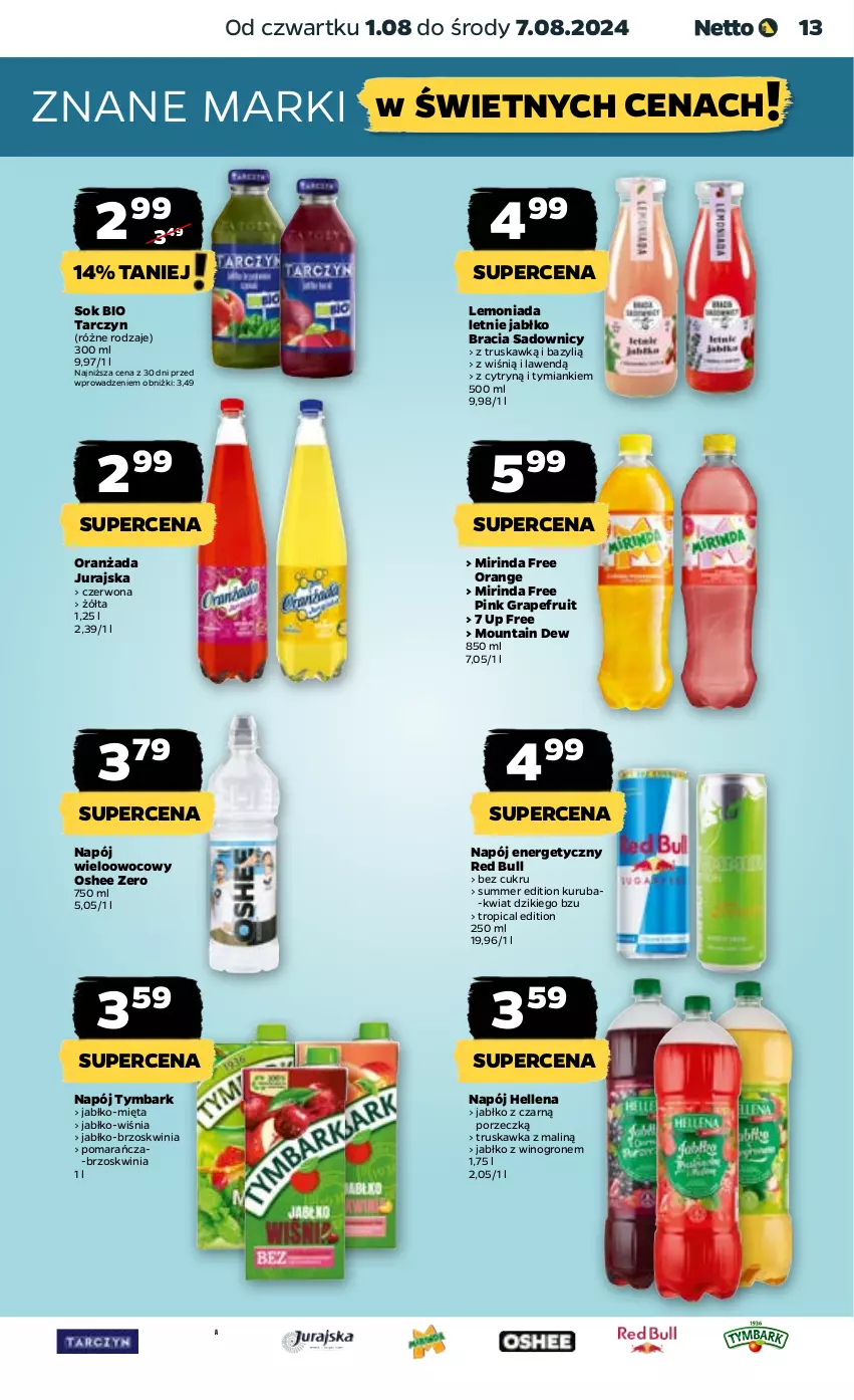 Gazetka promocyjna Netto - Artykuły spożywcze - ważna 01.08 do 07.08.2024 - strona 13 - produkty: Bazyl, Gra, Hellena, Lemoniada, Mięta, Mirinda, Napój, Napój energetyczny, Oranżada, Oshee, Por, Red Bull, Sok, Tropical, Tymbark, Wino