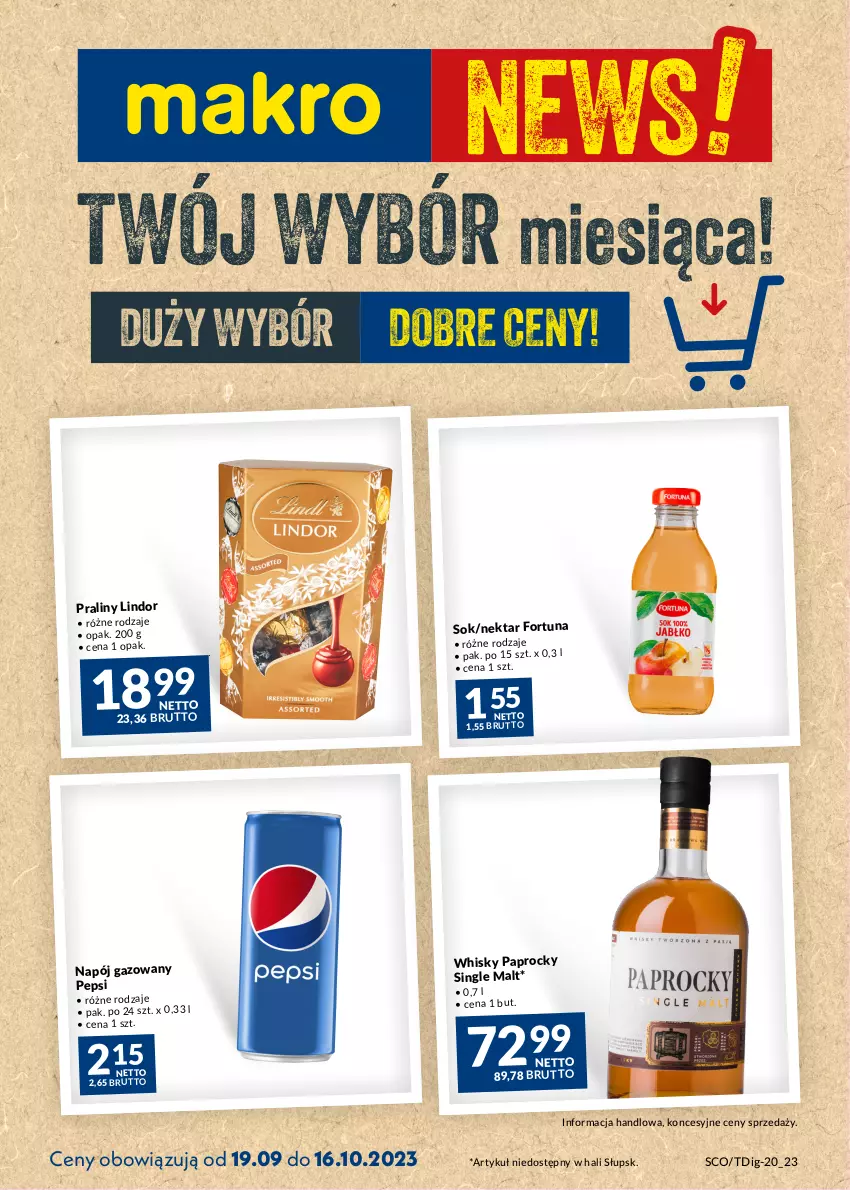 Gazetka promocyjna Makro - Najlepsze oferty - oferta z alkoholem - ważna 19.09 do 16.10.2023 - strona 1 - produkty: Fortuna, Lindor, Napój, Napój gazowany, Nektar, Pepsi, Praliny, Sok, Whisky