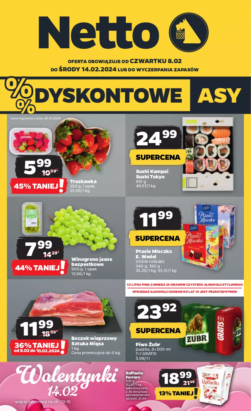 Gazetka promocyjna Netto - Artykuły spożywcze - ważna 08.02 do 14.02.2024 - strona 1 - produkty: Boczek, Boczek wieprzowy, E. Wedel, Fa, Ferrero, Gra, Mleczko, Piwa, Piwo, Ptasie mleczko, Raffaello, Sushi, Wino