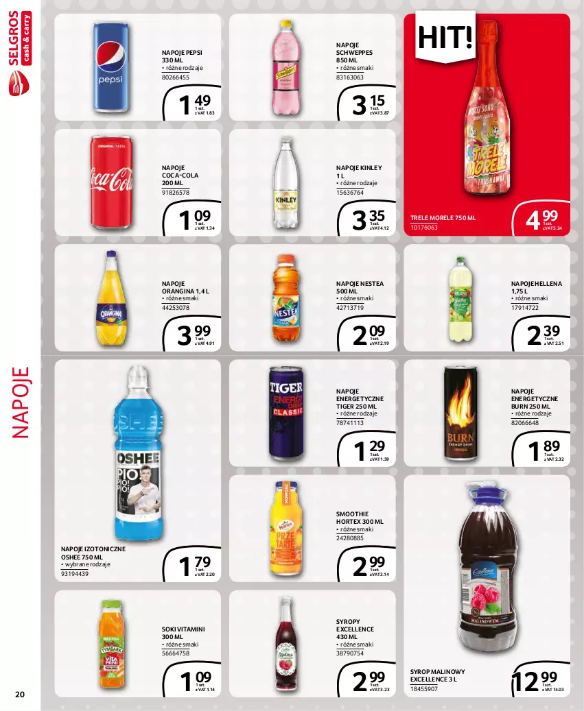 Gazetka promocyjna Selgros - Extra Oferta - ważna 01.12 do 31.12.2021 - strona 20 - produkty: Coca-Cola, Gin, Hellena, Hortex, Napoje, Nestea, Oshee, Pepsi, Schweppes, Smoothie, Sok, Syrop, Syropy, Tiger