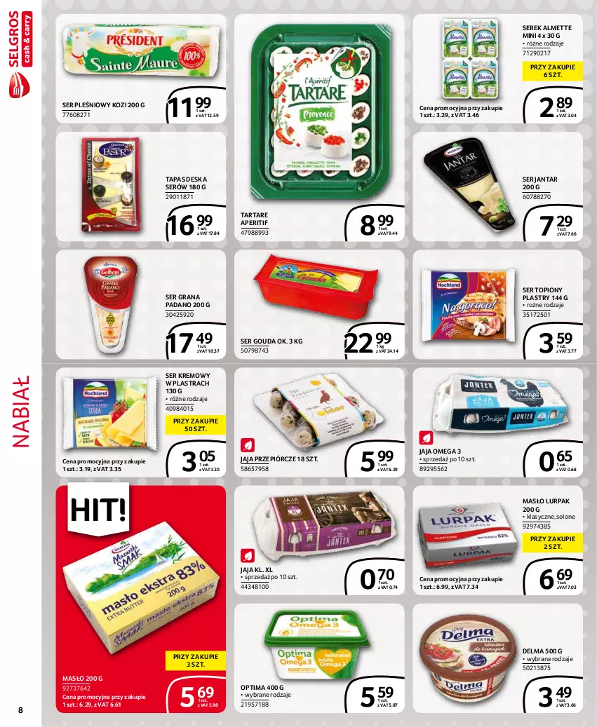 Gazetka promocyjna Selgros - Extra Oferta - ważna 01.12 do 31.12.2021 - strona 8 - produkty: Almette, Delma, Deska serów, Gouda, Gra, Jaja, Lurpak, Masło, Optima, Ser, Ser pleśniowy, Ser topiony, Serek, Tarta, Tartare, Top