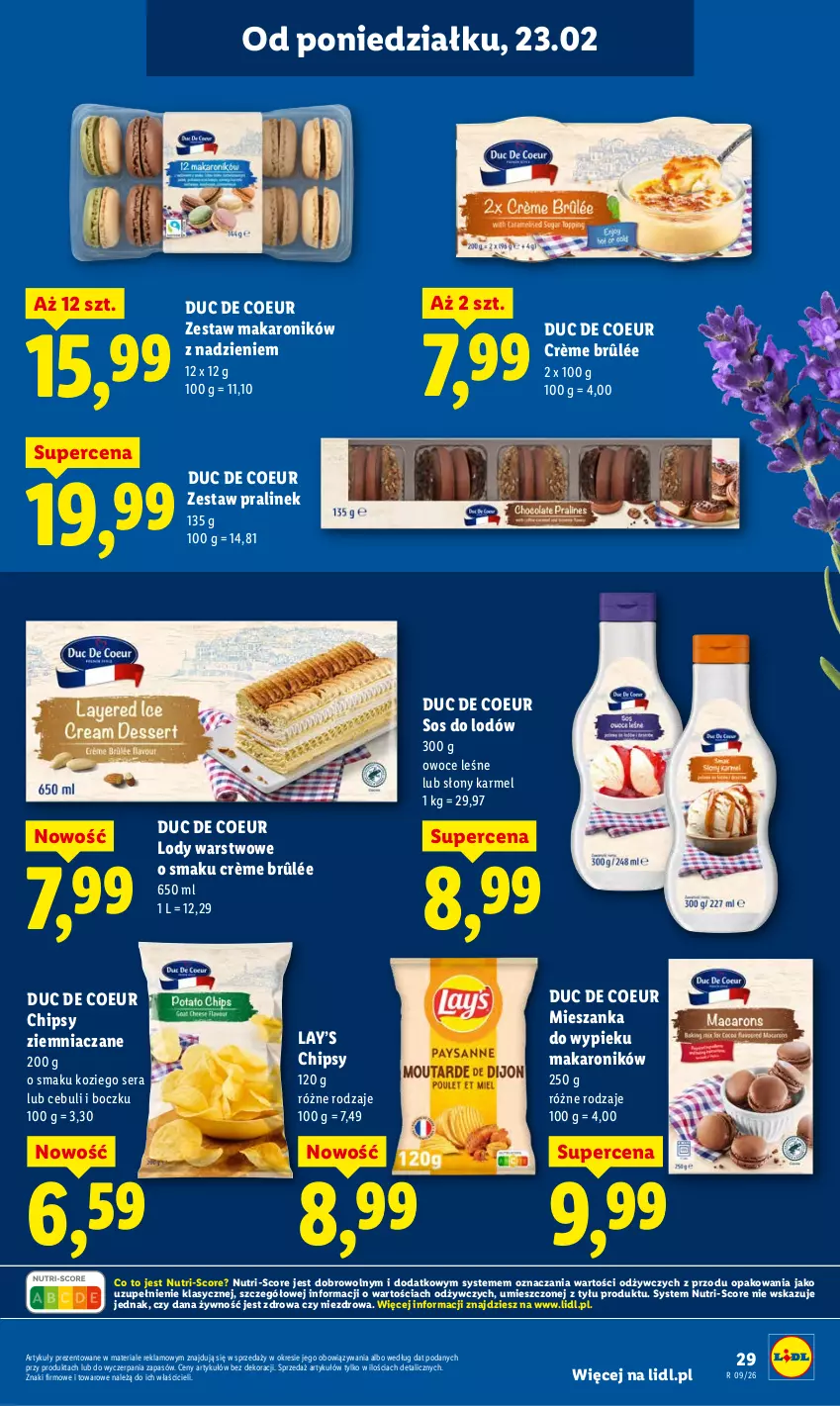 Gazetka promocyjna Lidl - Oferta ważna od 23.02 do 25.02 - ważna 23.02 do 25.02.2026 - strona 29 - produkty: Chipsy, Crème brûlée, Lay’s, Lody, Makaron, Owoce, Ser, Sos