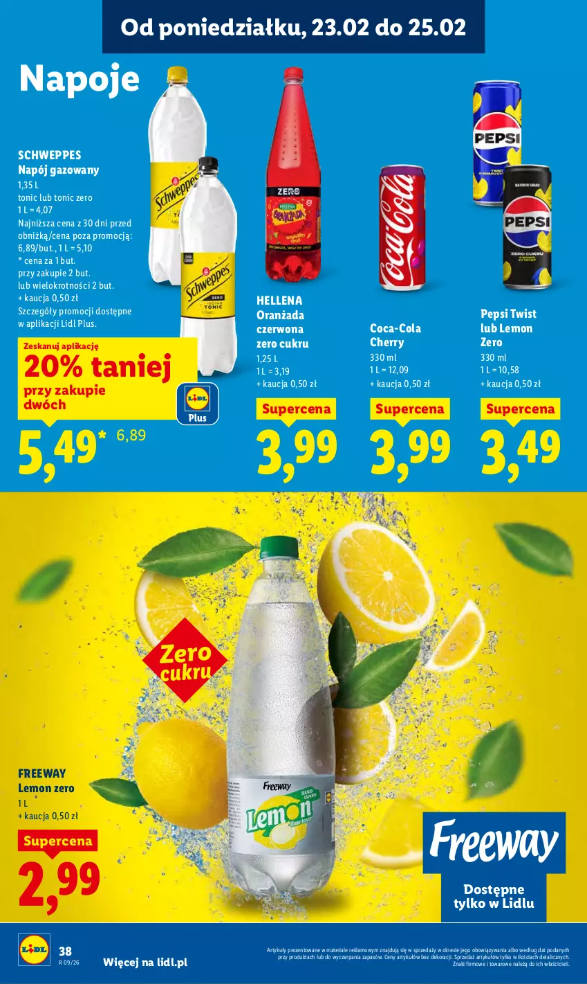 Gazetka promocyjna Lidl - Oferta ważna od 23.02 do 25.02 - ważna 23.02 do 25.02.2026 - strona 38 - produkty: Coca-Cola, Hellena, Napój, Napój gazowany, Napoje, Oranżada, Pepsi, Schweppes