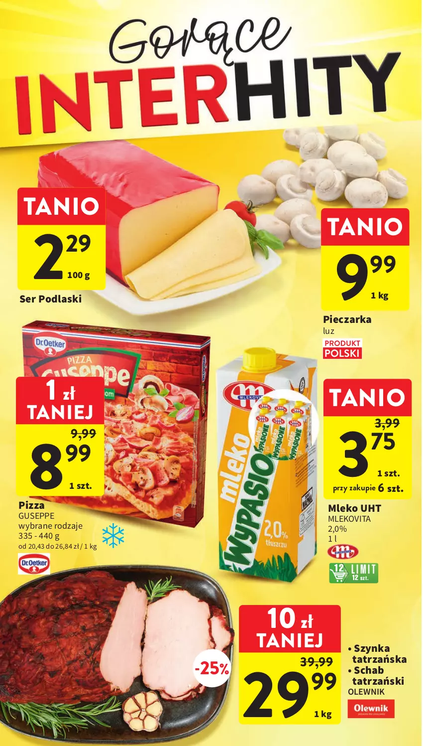 Gazetka promocyjna Intermarche - Gazetka Intermarche - ważna 06.06 do 14.06.2023 - strona 14 - produkty: Mleko, Mlekovita, Olewnik, Piec, Pieczarka, Pizza, Podlaski, Ser, Szynka