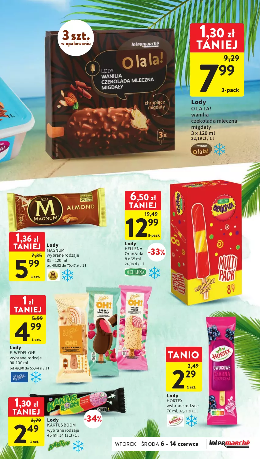 Gazetka promocyjna Intermarche - Gazetka Intermarche - ważna 06.06 do 14.06.2023 - strona 27 - produkty: Czekolada, Czekolada mleczna, E. Wedel, Hellena, Hortex, Kaktus, Lody, Migdały, Oranżada