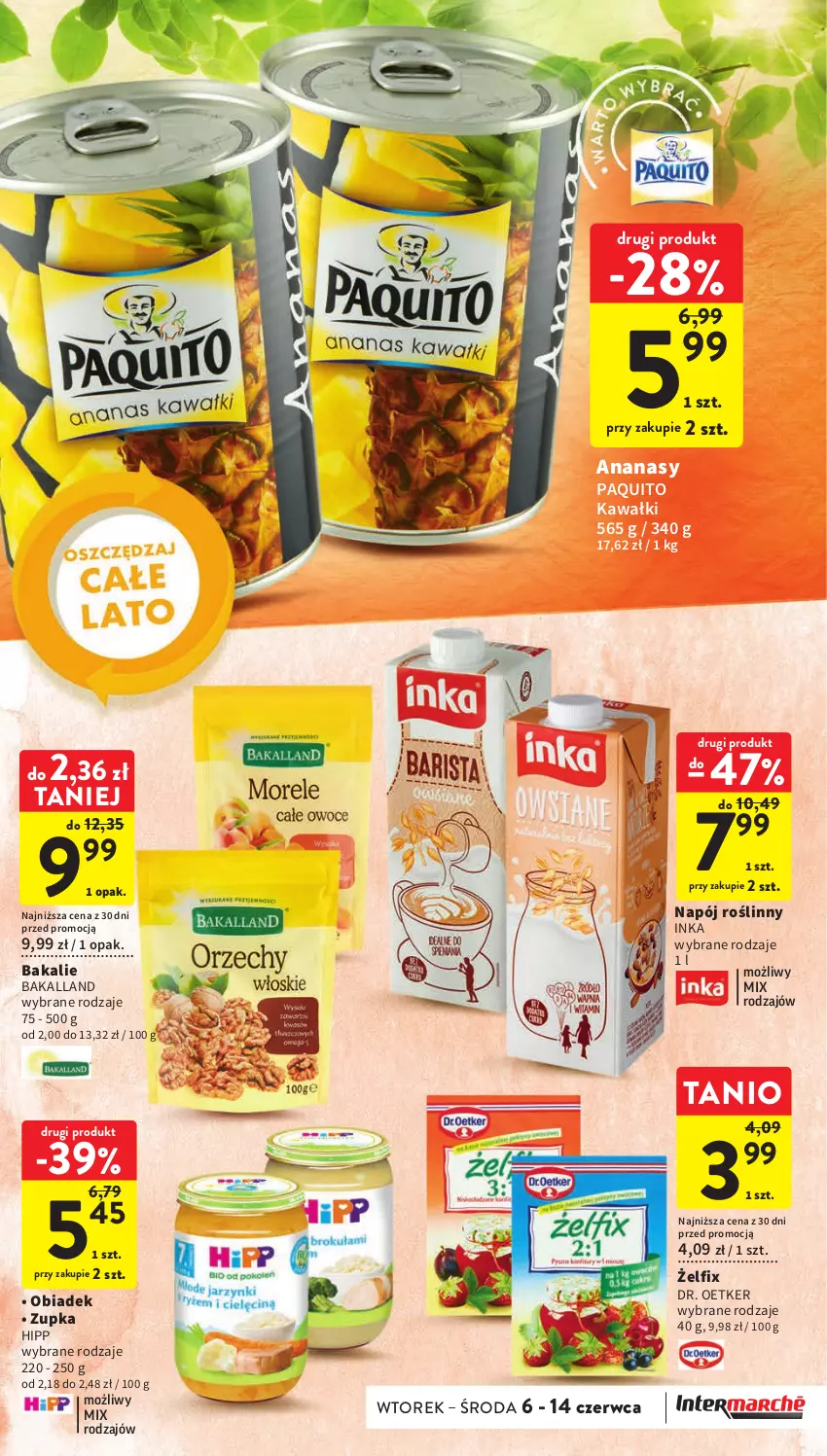 Gazetka promocyjna Intermarche - Gazetka Intermarche - ważna 06.06 do 14.06.2023 - strona 29 - produkty: Ananas, Bakalland, Dr. Oetker, HiPP, Inka, Kawa, Napój, Napój roślinny