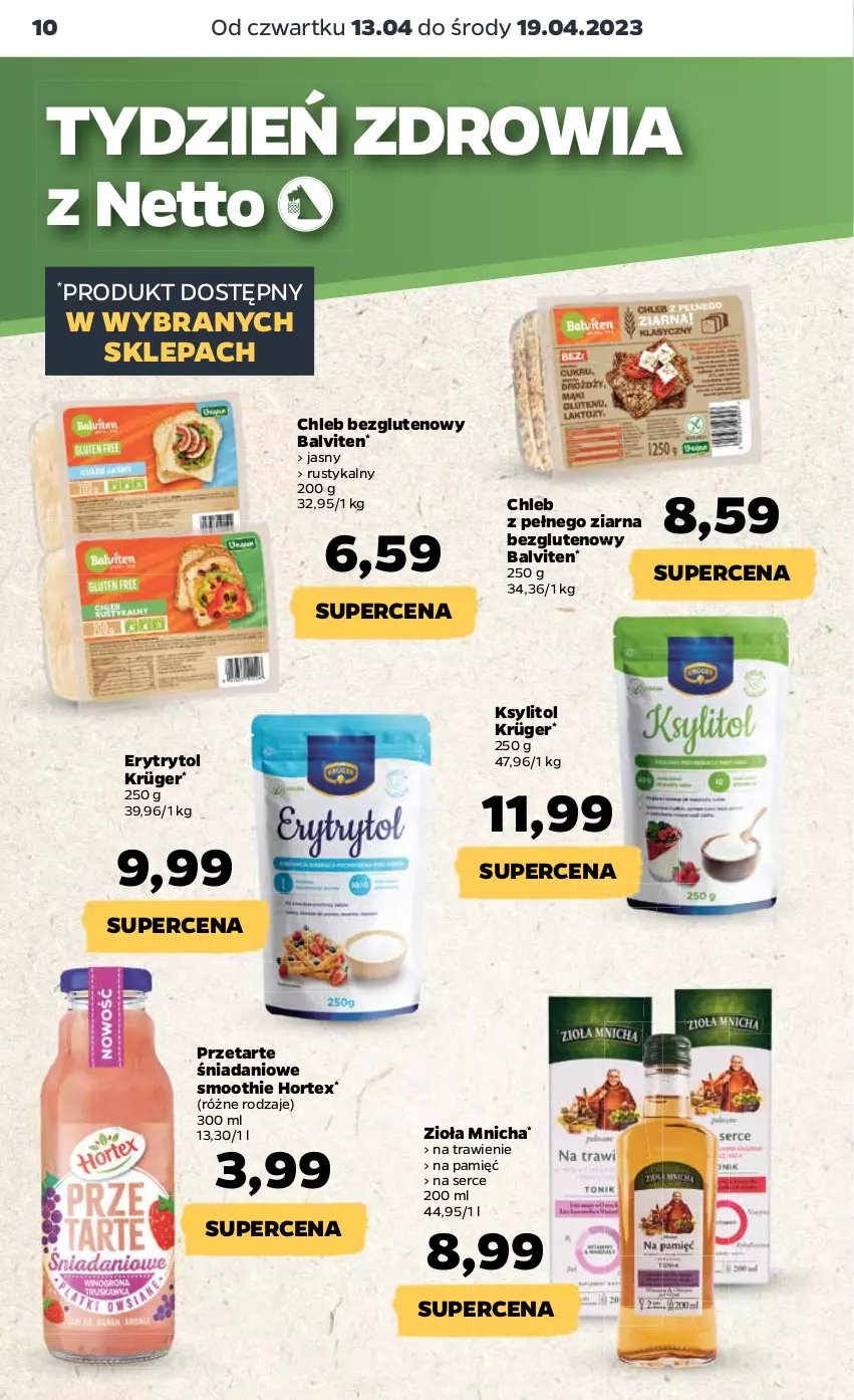 Gazetka promocyjna Netto - Artykuły spożywcze - ważna 13.04 do 19.04.2023 - strona 10 - produkty: Chleb, Chleb bezglutenowy, Danio, Hortex, Ksylitol, Rust, Ser, Smoothie