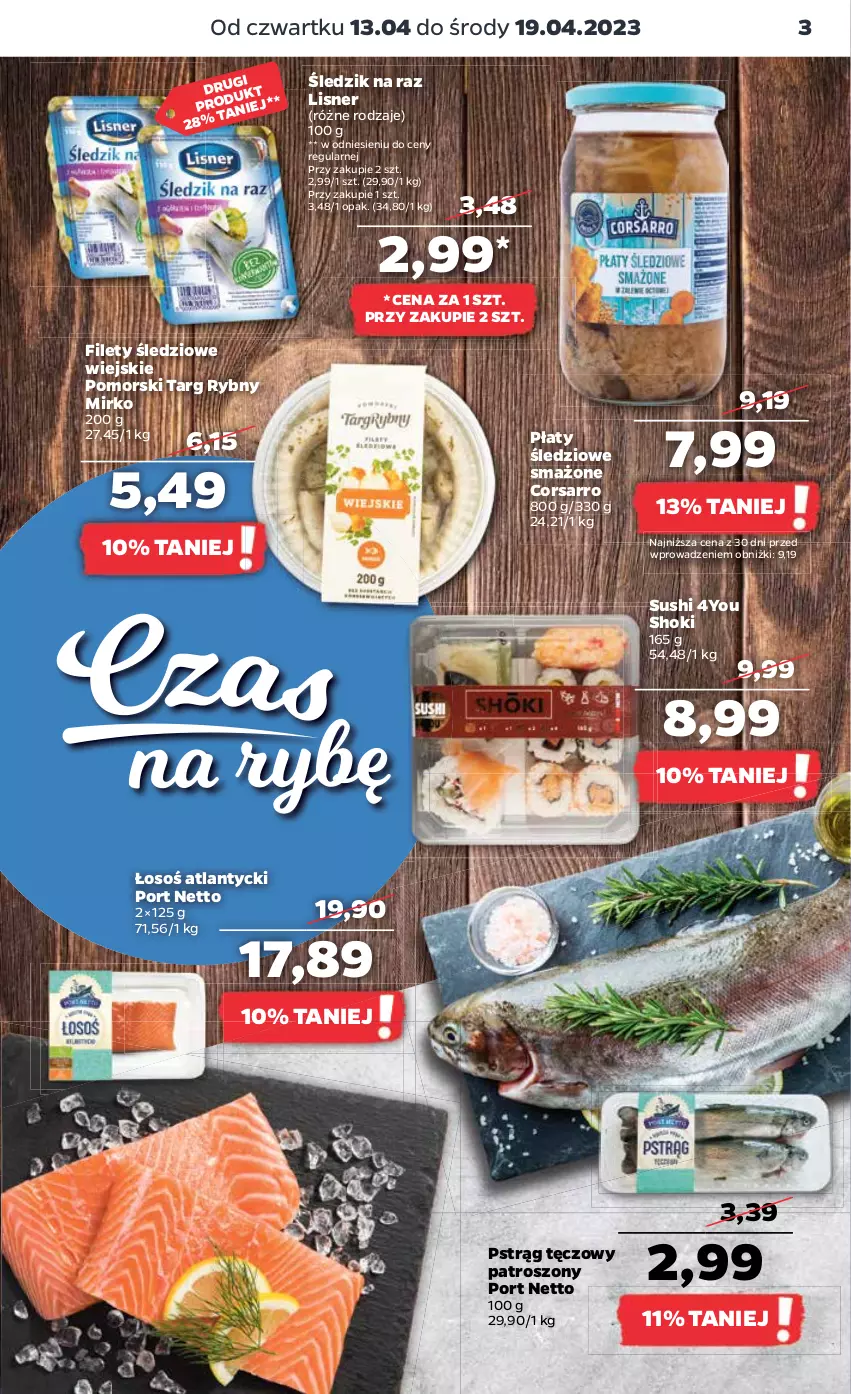 Gazetka promocyjna Netto - Artykuły spożywcze - ważna 13.04 do 19.04.2023 - strona 3 - produkty: Lisner, Płaty śledziowe, Por, Pstrąg, Pstrąg tęczowy, Sushi