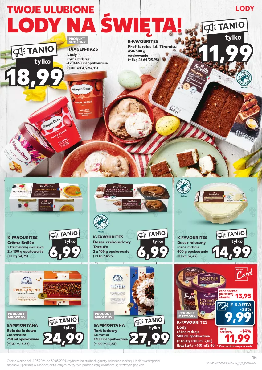 Gazetka promocyjna Kaufland - Kaufland - ważna 14.03 do 30.03.2024 - strona 15 - produkty: Deser, Deser mleczny, Fa, Lody, Rolada, Ser