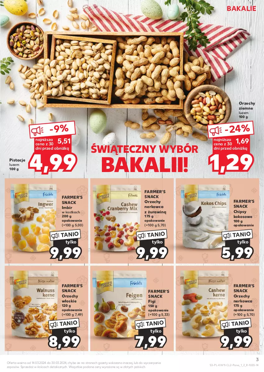 Gazetka promocyjna Kaufland - Kaufland - ważna 14.03 do 30.03.2024 - strona 3 - produkty: Chipsy, Fa, Figi, Imbir, Kokos, Orzechy włoskie, Pistacje