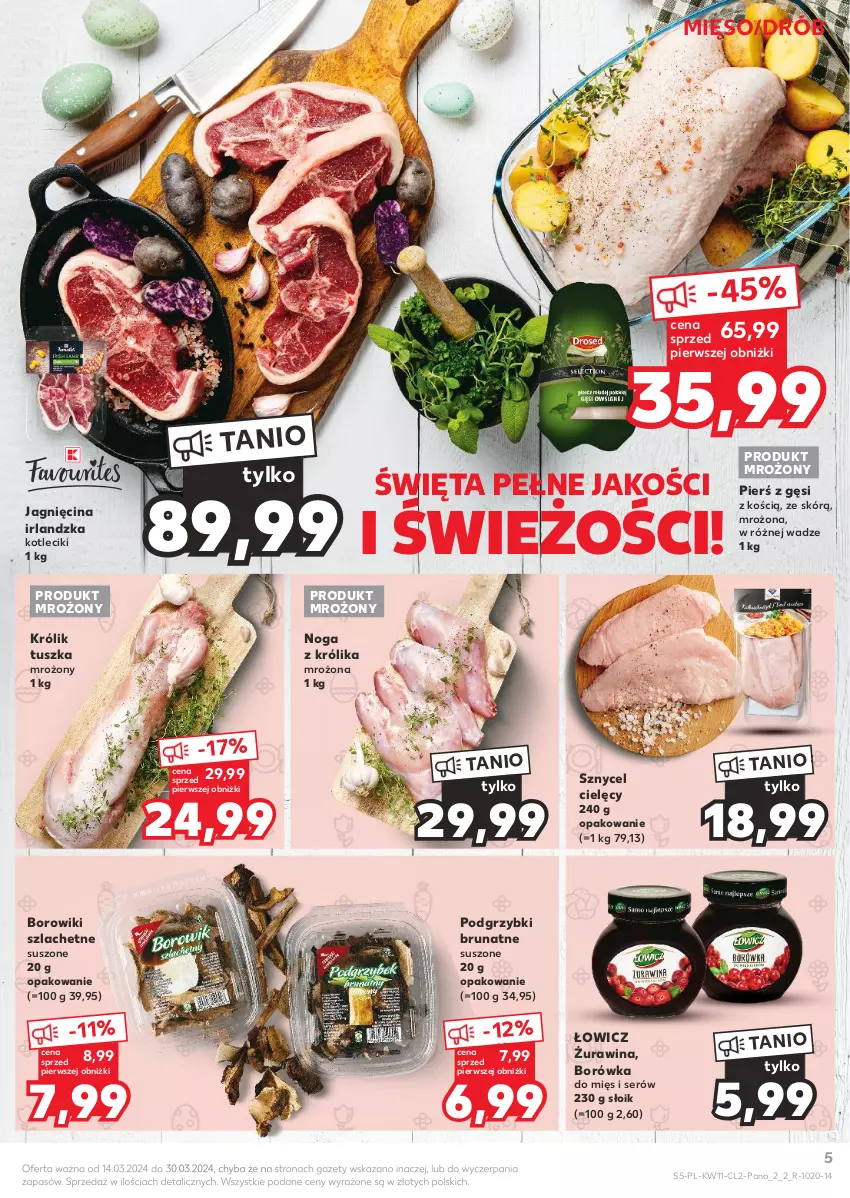 Gazetka promocyjna Kaufland - Kaufland - ważna 14.03 do 30.03.2024 - strona 5 - produkty: Borowiki, Borowiki szlachetne, Borówka, Drób, Królik, Mięso, Podgrzybki, Ser, Tusz