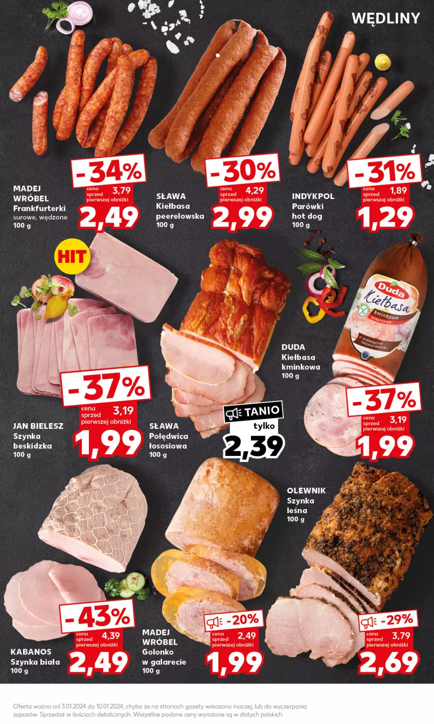 Gazetka promocyjna Kaufland - Mocny Start - ważna 08.01 do 10.01.2024 - strona 13 - produkty: Duda, Frankfurterki, Hot dog, Kabanos, Kiełbasa, Olewnik, Parówki, Polędwica, Szynka, Szynka biała