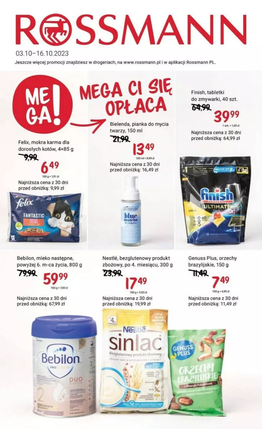 Gazetka promocyjna Rossmann - ważna 03.10 do 16.10.2023 - strona 1 - produkty: BEBILON, Bielenda, Felix, Finish, Genuss Plus, Mleko, Mokra karma, O nas, Tablet, Tabletki do zmywarki, Zmywarki