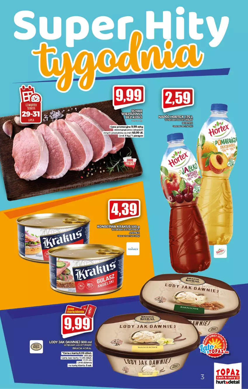 Gazetka promocyjna Topaz - Gazetka - ważna 29.07 do 04.08.2021 - strona 3 - produkty: Gin, Hortex, Lody