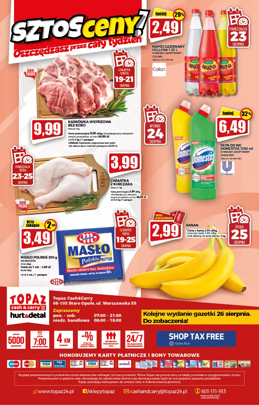 Gazetka promocyjna Topaz - Gazetka - ważna 19.08 do 25.08.2021 - strona 20 - produkty: Domestos, Hellena, Karkówka wieprzowa, Kurczak, Masło, Mleko, Mlekovita, Napój, Napój gazowany, Olej, Waga