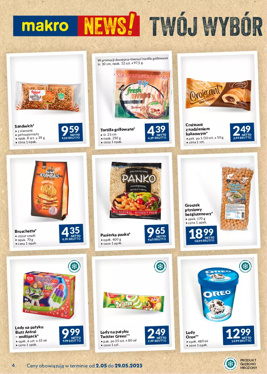 Gazetka promocyjna Makro - Najlepsze oferty - ważna 02.05 do 29.05.2023 - strona 4 - produkty: Croissant, Grill, Groszek, Kakao, Lody, Oreo, Tortilla