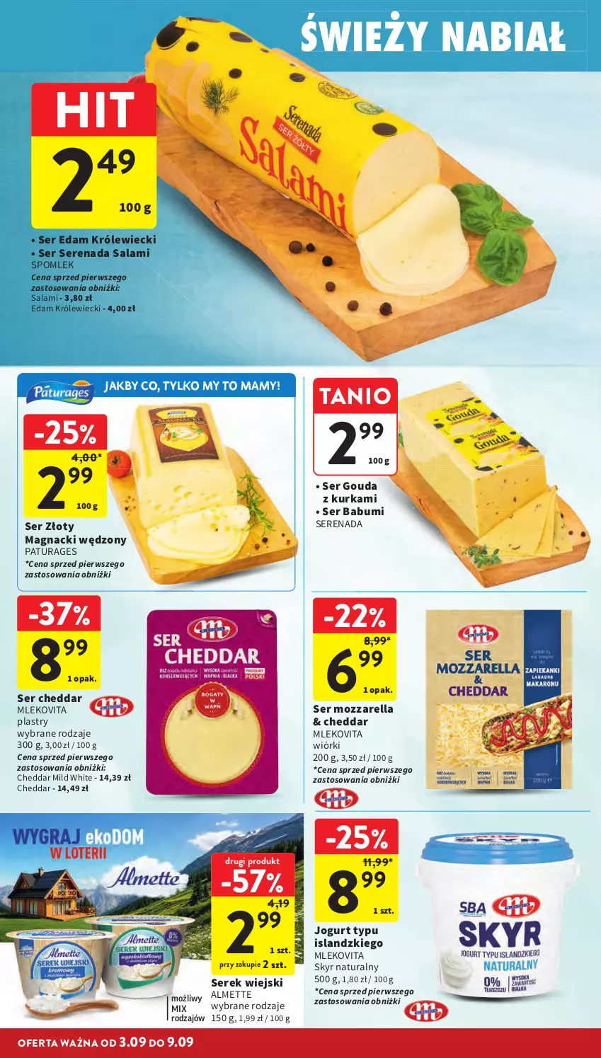 Gazetka promocyjna Intermarche - Gazetka Intermarche - ważna 03.09 do 09.09.2026 - strona 18 - produkty: Almette, Cheddar, Edam, Gouda, Isla, Jogurt, Mleko, Mlekovita, Mozzarella, Salami, Ser, Serek, Serek wiejski