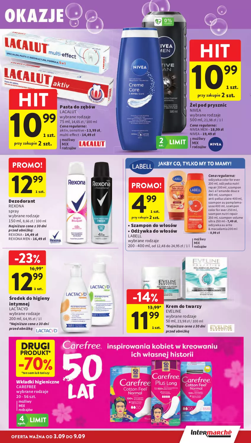 Gazetka promocyjna Intermarche - Gazetka Intermarche - ważna 03.09 do 09.09.2026 - strona 37 - produkty: Bell, Carefree, Dezodorant, Eveline, Krem do twarzy, Lacalut, Lactacyd, Nivea, Nivea Men, Odżywka, Pasta do zębów, Rexona, Szampon, Wkładki