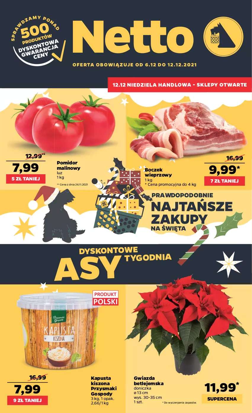 Gazetka promocyjna Netto - Gazetka spożywcza - ważna 06.12 do 12.12.2021 - strona 1 - produkty: Boczek, Boczek wieprzowy, Gwiazda, Pomidor malinowy, Przysmaki